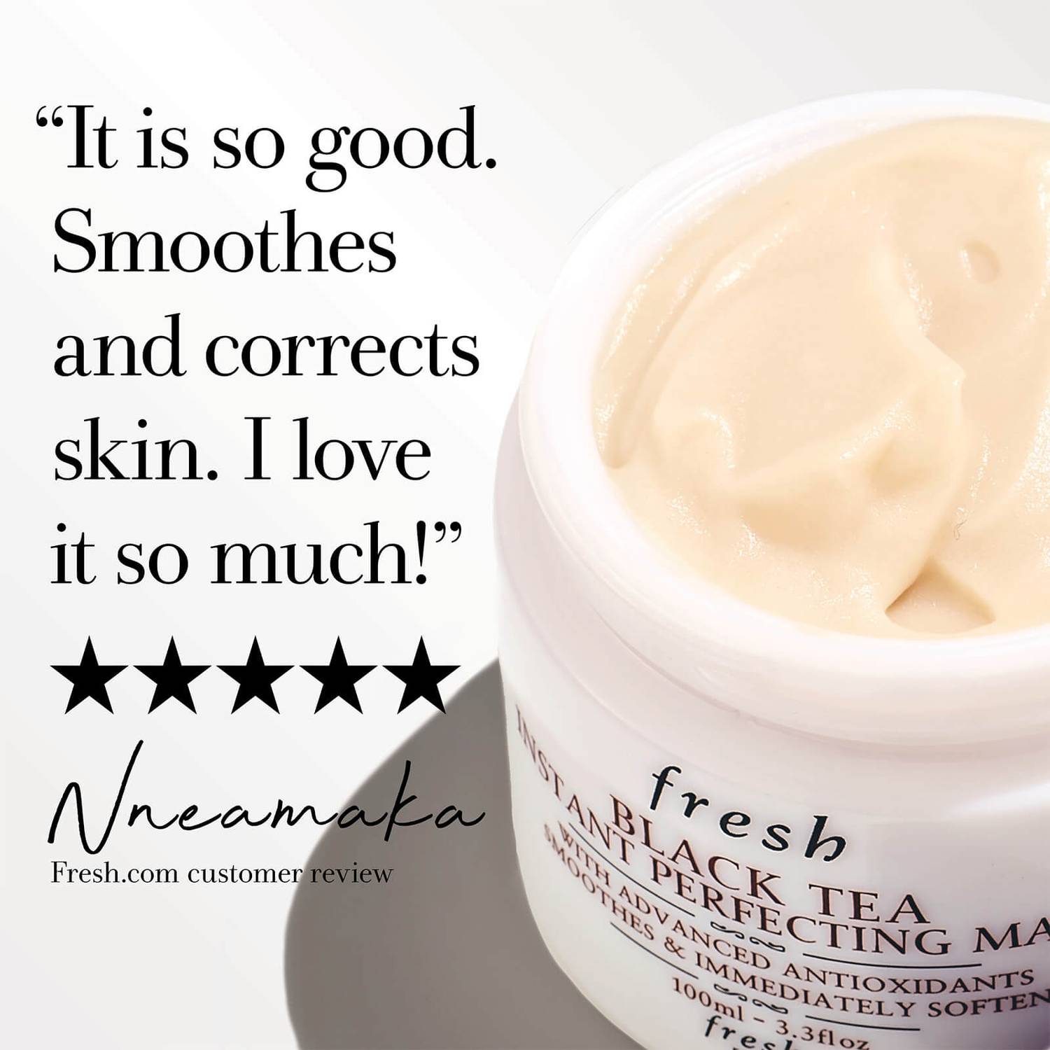 Fresh Black Tea Instant Perfecting Mask 100ml